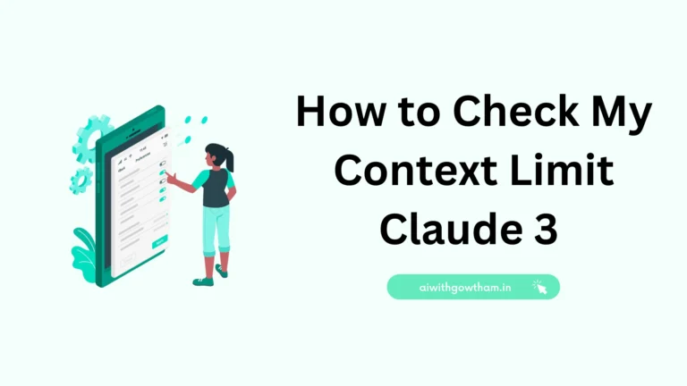 how to check my context limit claude 3